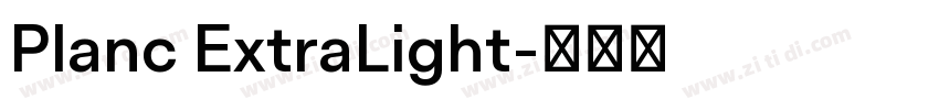 Planc ExtraLight字体转换